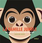 Couverture du livre « La famille jungle » de  aux éditions 1 2 3 Soleil