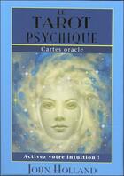 Couverture du livre « Le tarot psychique ; cartes oracle » de John Holland aux éditions Exergue