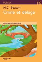 Couverture du livre « Agatha Raisin enquête Tome 12 : crime et déluge » de M. C. Beaton aux éditions Feryane