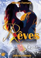 Couverture du livre « Rêves : tome 1 » de Aurore Ferrara aux éditions Art En Mots