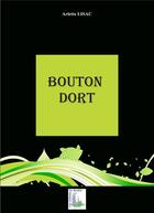 Couverture du livre « Bouton dort » de Arlette Lisac aux éditions Du Menhir