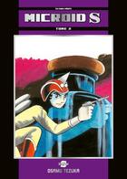 Couverture du livre « Microid S Tome 2 » de Osamu Tezuka aux éditions Fuji Manga
