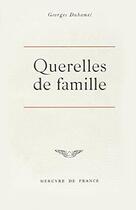 Couverture du livre « Querelles de famille » de Georges Duhamel aux éditions Mercure De France