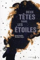Couverture du livre « Deux têtes dans les étoiles » de Emily Franklin et Brendan Halpin aux éditions La Martiniere
