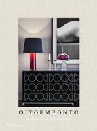 Couverture du livre « Oitoemponto ; le nouveau design international » de Marie Vendittelli et Francisco De Almeida Dias aux éditions La Martiniere