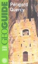 Couverture du livre « Périgord Quercy (édition 2004/2005) (édition 2004) » de Bolle/Denhez aux éditions Gallimard-loisirs