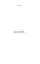 Couverture du livre « Le canal » de Eric Dubois aux éditions Editions Le Manuscrit