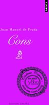 Couverture du livre « Cons » de Juan Manuel De Prada aux éditions Points