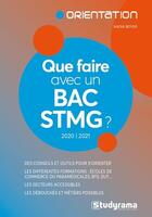 Couverture du livre « Que faire avec un bac STMG ? » de Nadia Royer aux éditions Studyrama