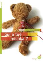 Couverture du livre « Qui a tué Michka ? » de Irene Cohen-Janca aux éditions Rouergue