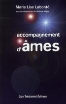 Couverture du livre « Accompagnement d'âmes » de Labonte/Angey aux éditions Guy Trédaniel