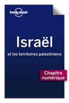 Couverture du livre « Israël et les territoires palestiniens (édition 2010) » de Amelia Thomas aux éditions Lonely Planet France
