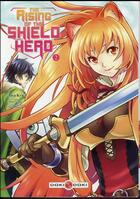 Couverture du livre « The rising of the shield hero Tome 2 » de Yusagi Aneko et Kyu Aiya aux éditions Bamboo