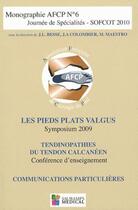 Couverture du livre « Monographie AFCP t.6 ; journée de spécialités ; SOFCOT 2010 » de Afcp aux éditions Sauramps Medical