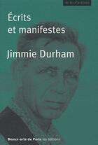 Couverture du livre « Ecrits et manifestes » de Durham Jimmie / Herg aux éditions Ensba