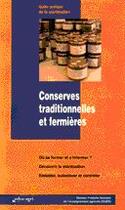 Couverture du livre « Conserves traditionnelles et fermières » de Simon aux éditions Educagri