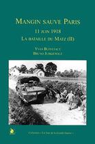 Couverture du livre « Bataille de Matz t.2 ; Mangin sauvé » de  aux éditions Ysec