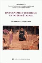 Couverture du livre « Raisonnement juridique et interprétation » de Otto Pfersmann et Gerard Timsit aux éditions Editions De La Sorbonne