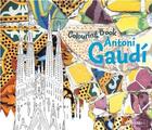 Couverture du livre « Colouring book antoni gaudi » de  aux éditions Prestel