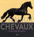 Couverture du livre « Chevaux » de Boiselle Gabrielle aux éditions White Star