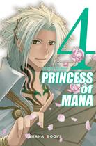 Couverture du livre « Princess of Mana Tome 4 » de Satsuki Yoshino aux éditions Mana Books