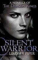 Couverture du livre « Silent Warrior » de Piper Lindsey aux éditions Little Brown Book Group Digital