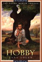 Couverture du livre « Hobby » de Jane Yolen aux éditions Houghton Mifflin Harcourt