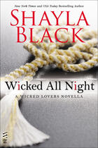 Couverture du livre « Wicked All Night » de Black Shayla aux éditions Penguin Group Us