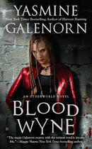 Couverture du livre « Blood Wyne » de Yasmine Galenorn aux éditions Penguin Group Us