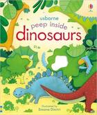 Couverture du livre « Peep inside : dinosaurs » de Anna Milbourne aux éditions Usborne