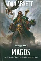 Couverture du livre « Warhammer 40.000 : magos » de Dan Abnett aux éditions Black Library