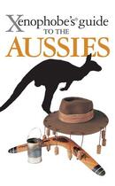 Couverture du livre « The Xenophobe's Guide to the Aussies » de Taylor Mike aux éditions Oval Guides Digital