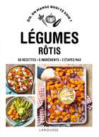 Couverture du livre « Dis, on mange quoi ce soir ? : Légumes rôtis » de  aux éditions Larousse