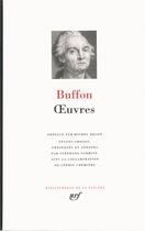 Couverture du livre « Oeuvres » de Buffon aux éditions Gallimard