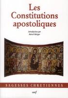 Couverture du livre « Les Constitutions apostoliques » de Marcel Metzger aux éditions Cerf