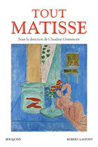 Couverture du livre « Tout Matisse » de Claudine Grammont aux éditions Bouquins