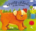 Couverture du livre « Petit chien et les formes » de  aux éditions Lito