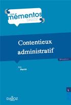 Couverture du livre « Contentieux administratif » de Alix Perrin aux éditions Dalloz