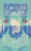 Couverture du livre « Le meilleur des mondes » de Aldous Huxley aux éditions Pocket