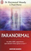 Couverture du livre « Paranormal » de Raymond Moody aux éditions J'ai Lu