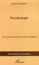 Couverture du livre « Psychologie » de Amedee Jacques aux éditions Editions L'harmattan