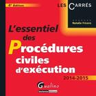 Couverture du livre « L'essentiel des procédures civiles d'exécution (4e édition) » de Natalie Fricero aux éditions Gualino