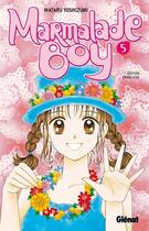 Couverture du livre « Marmalade boy Tome 5 » de Wataru Yoshizumi aux éditions Glenat Manga