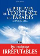 Couverture du livre « Les preuves de l'existence du paradis et de l'au-delà » de Lynette Mckenzie aux éditions Editions Asap