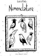 Couverture du livre « Nomenclature » de Loustal aux éditions Alain Beaulet