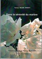 Couverture du livre « Dans la sérénité du marbre : en la quietud del marmol » de Teresa Wilms Mont aux éditions Cap De L'etang