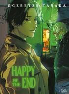 Couverture du livre « Happy of the end Tome 1 » de Tanaka Ogeretsu aux éditions Boy's Love