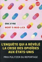 Couverture du livre « Mort à Mud Lick » de Eric Eyre aux éditions Editions Globe