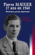 Couverture du livre « Pierre Mauger 17 ans en 1940 » de Jean Rousseau aux éditions Cvrh