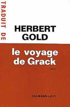 Couverture du livre « Le voyage de Grack » de Gold/Herbert aux éditions Calmann-levy